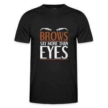 Make Up Artist Gift Beauty Brow Artist - Men's Functional T-Shirt - black - Front - AI Model Male 178 dark (178cm)