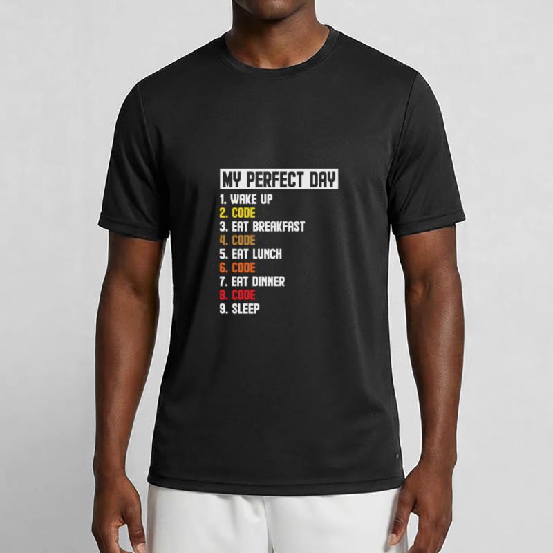 My Perfect Day Wake Up Code Software Developer Pro Männer Funktions-T-Shirt