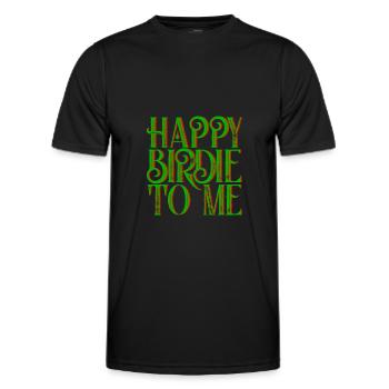 Happy Birdie To Me 3 - Men's Functional T-Shirt - black - Front - AI Model Male 178 dark (178cm)