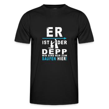 Er ist der Depp, wir saufen nur - Männer Funktions-T-Shirt - Schwarz - Vorne - AI Model Male 178 dark (178cm)