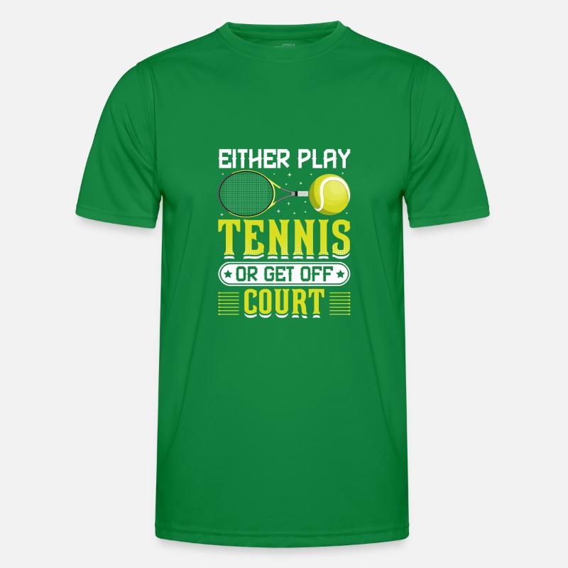 Entweder Tennis Spielen Oder Aussteigen Spaß Männer Funktions-T-Shirt
