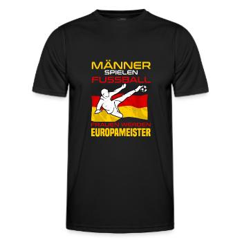 MÄNNER SPIELEN FUSSBALL FRAUEN WERDEN EUROPAMEISTE - Männer Funktions-T-Shirt - Schwarz - Vorne - AI Model Male 178 dark (178cm)