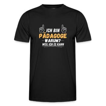 Ich bin Pädagoge. Warum?! Weil ich es kann! - Männer Funktions-T-Shirt - Schwarz - Vorne - AI Model Male 178 dark (178cm)