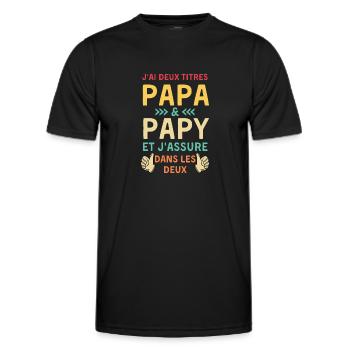 J ai deux titres papa et papy et j assure les deux - T-shirt sport Homme - noir - Devant - AI Model Male 178 dark (178cm)