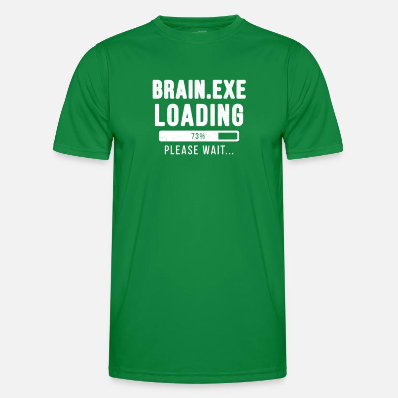 Brain.exe loading... please wait! Männer Funktions-T-Shirt