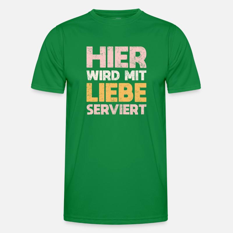 Hier Wird Mit Liebe Serviert Männer Funktions-T-Shirt