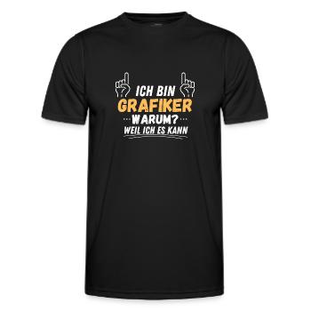 Ich bin Grafiker. Warum?! Weil ich es kann! - Männer Funktions-T-Shirt - Schwarz - Vorne - AI Model Male 178 dark (178cm)