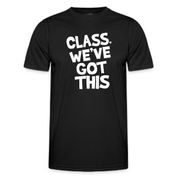 Class. We've got this. - Men's Functional T-Shirt - black - Front - AI Model Male 178 dark (178cm)