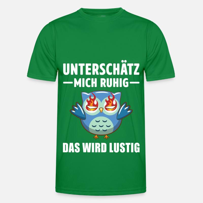 Sarkasmus Eulen Motiv Spruch Ironie Statement Männer Funktions-T-Shirt