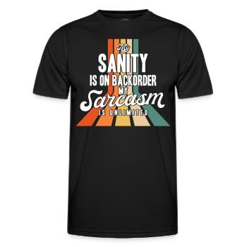 Sarcastic Black Humor Irony Gift - Men's Functional T-Shirt - black - Front - AI Model Male 178 dark (178cm)