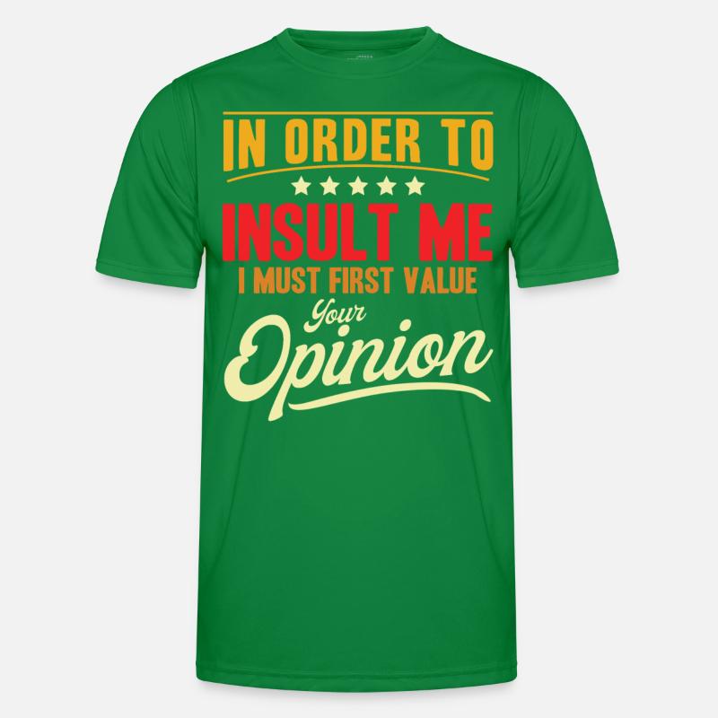 Sarcasm Irony Sarcastic Gift Men's Functional T-Shirt