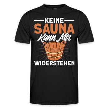 Sauna Keine Sauna Kann Mir Widerstehen Geschenk - Männer Funktions-T-Shirt - Schwarz - Vorne - AI Model Male 178 dark (178cm)