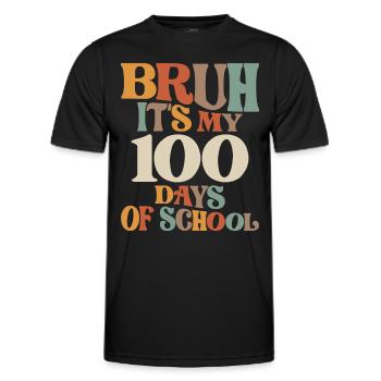 Lustiger Bruh ist mein 100. Tag - Meilenstein in der Schule - Männer Funktions-T-Shirt - Schwarz - Vorne - AI Model Male 178 dark (178cm)