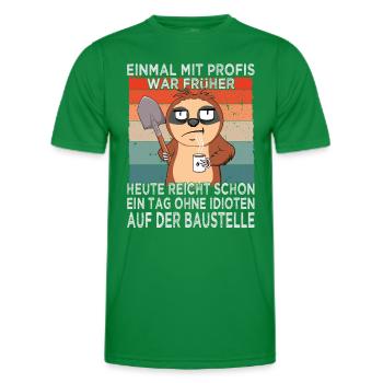 Une fois avec des professionnels utilisés pour être - chantier de construction - construction de maison - T-shirt sport Homme - vert - Devant - AI Model Male 178 dark (178cm)
