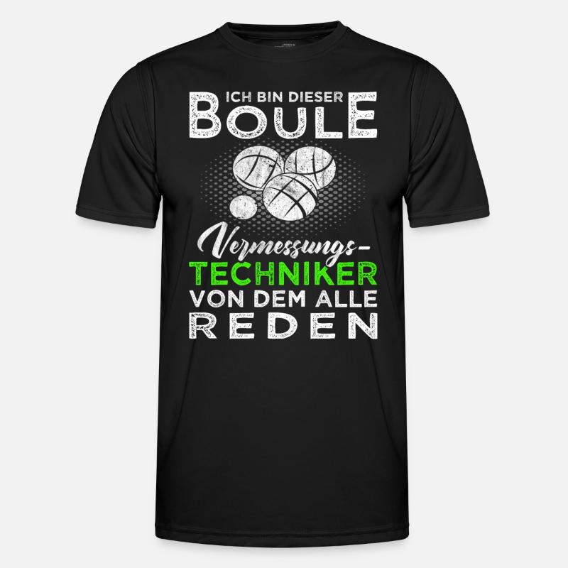 Boule Vermessungstechniker - Boulespieler - Boccia - Männer Funktions-T-Shirt - Schwarz