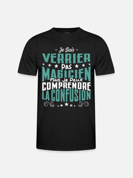Je Suis Verrier Pas Magicien - T-shirt sport Homme - noir