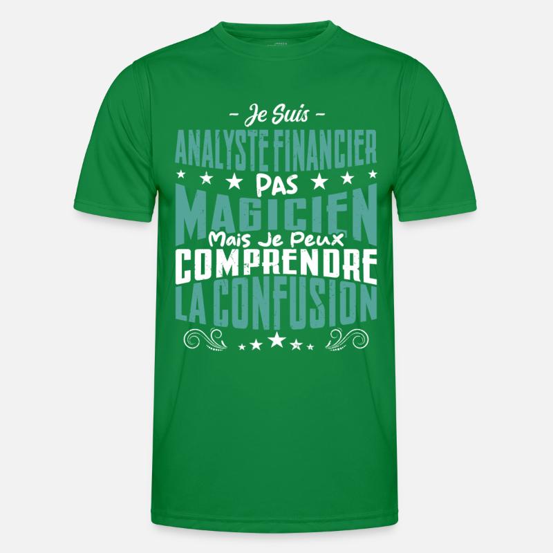 Je Suis Analyse Financière Pas Magicien T-shirt sport Homme