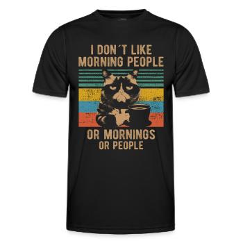 I Hate Morning People And Mornings And People Cat - Men's Functional T-Shirt - black - Front - AI Model Male 178 dark (178cm)