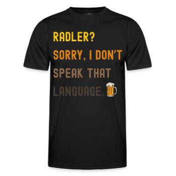 Bier Spruch – Radler? Sorry, I don’t speak... - Männer Funktions-T-Shirt - Schwarz - Vorne - AI Model Male 178 dark (178cm)