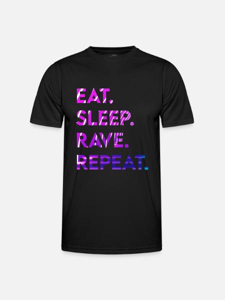 eat sleep rave repeat - Men's Functional T-Shirt - black