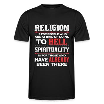 Religion Afraid Of Hell Spirituality Been There - Männer Funktions-T-Shirt - Schwarz - Vorne - AI Model Male 178 dark (178cm)