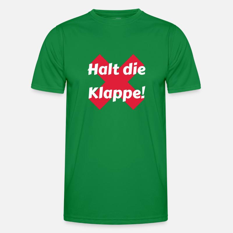 Halt die Klappe Männer Funktions-T-Shirt