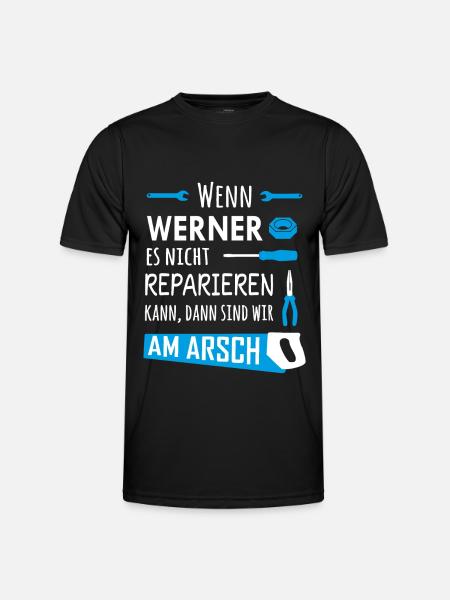 Lustiger Heimwerker und Handwerker Spruch Werner - Männer Funktions-T-Shirt - Schwarz