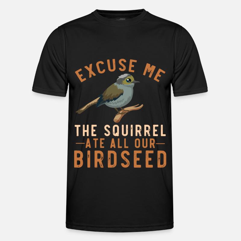 Vogelfütterung Scherz Garten Eichhörnchen Problem Männer Funktions-T-Shirt