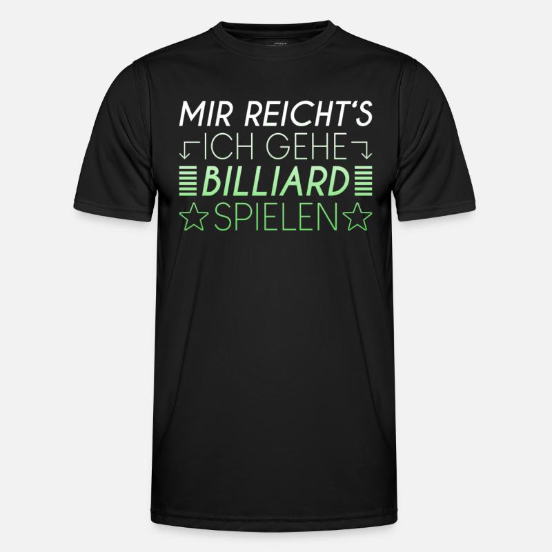Billiard Spruch - Männer Funktions-T-Shirt - Schwarz