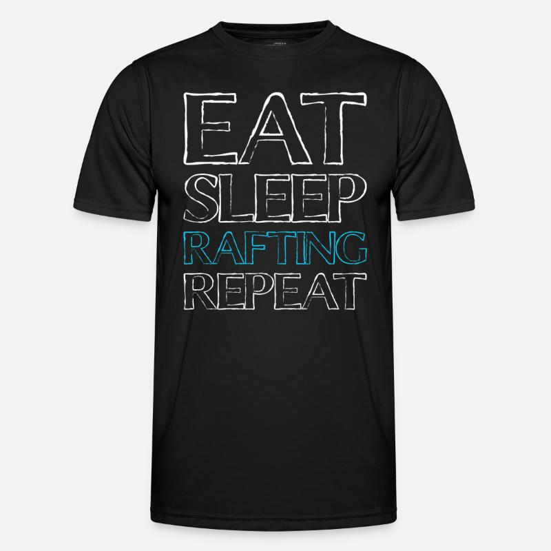 eat sleep rafting - Men's Functional T-Shirt - black