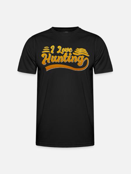 I love hunting - Men's Functional T-Shirt - black