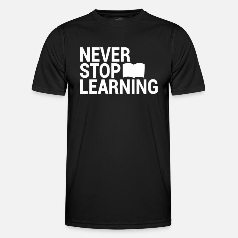 Lernen Spruch - Männer Funktions-T-Shirt - Schwarz