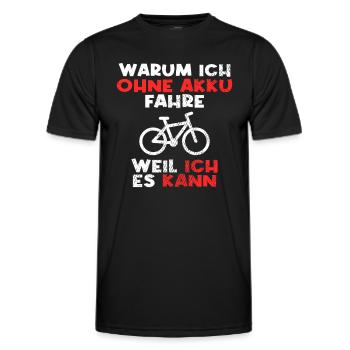 Fahrrad ohne Akku Spruch - Männer Funktions-T-Shirt - Schwarz - Vorne - AI Model Male 178 dark (178cm)