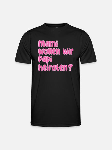 Mama Papa Heiraten Spruch - Männer Funktions-T-Shirt - Schwarz