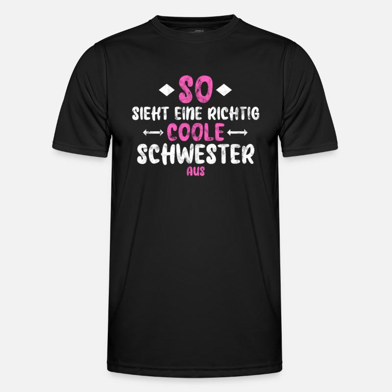 Coole Schwester - Männer Funktions-T-Shirt - Schwarz