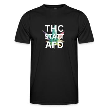 T-Shirt THC statt AfD Rassismus kiffen Cannabis - Männer Funktions-T-Shirt - Schwarz - Vorne - AI Model Male 178 dark (178cm)