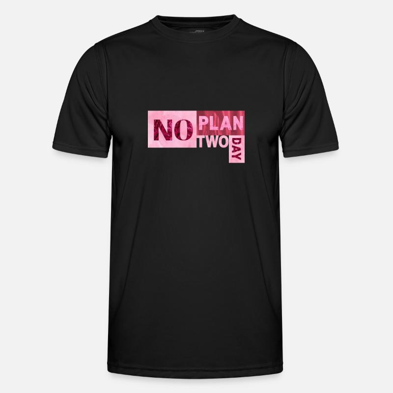 No Plan two day - Männer Funktions-T-Shirt - Schwarz