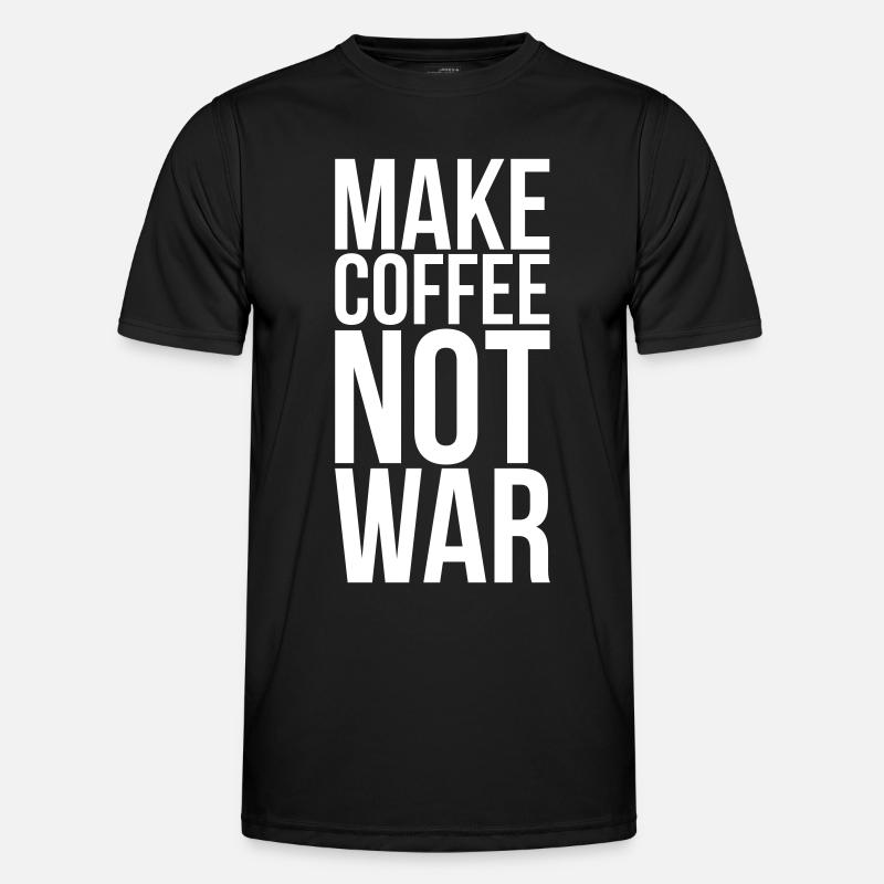 Make coffee not war - Männer Funktions-T-Shirt - Schwarz