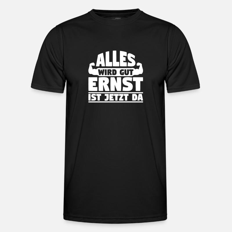 Alles wird gut Ernst ist jetzt da - Männer Funktions-T-Shirt - Schwarz
