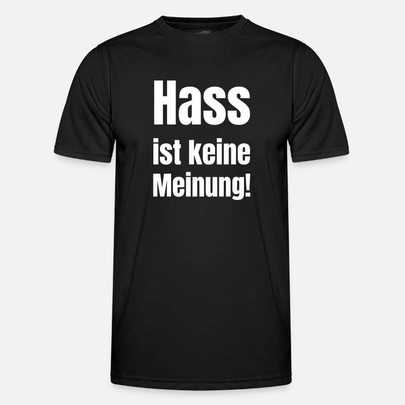 Hate has no opinion! - Men's Functional T-Shirt - black