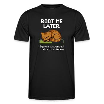 Boot Me Later – System Suspended Due to Cuteness - Men's Functional T-Shirt - black - Front - AI Model Male 178 dark (178cm)