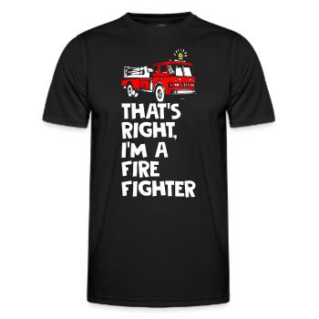 Thats Right I Am Firefighter - Männer Funktions-T-Shirt - Schwarz - Vorne - AI Model Male 178 dark (178cm)