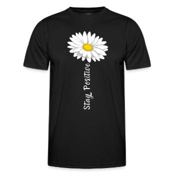 Stay Positive Courage Self-Confidence Marguerite Life - Men's Functional T-Shirt - black - Front - AI Model Male 178 dark (178cm)