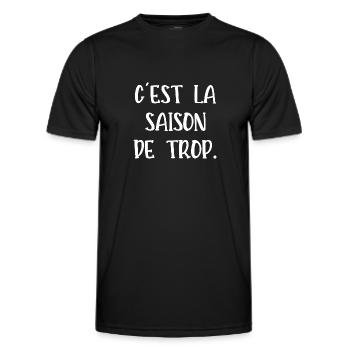 la saison de trop - T-shirt sport Homme - noir - Devant - AI Model Male 178 dark (178cm)