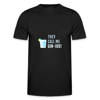 Gin Spruch They call me Gin-ius - Männer Funktions-T-Shirt - Schwarz - Vorne - AI Model Male 178 dark (178cm)