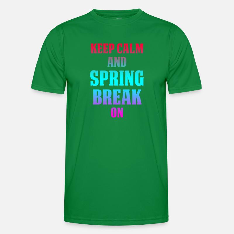 Keep Calm And Spring Break On Men's Functional T-Shirt