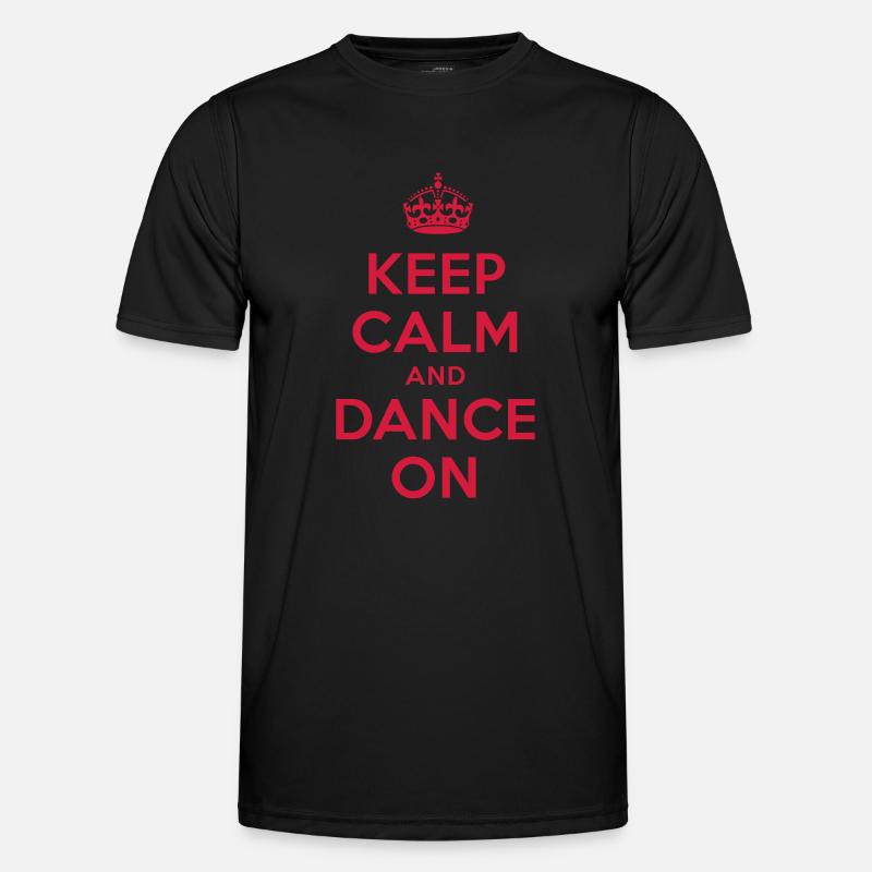 keep calm and dance on - Männer Funktions-T-Shirt - Schwarz