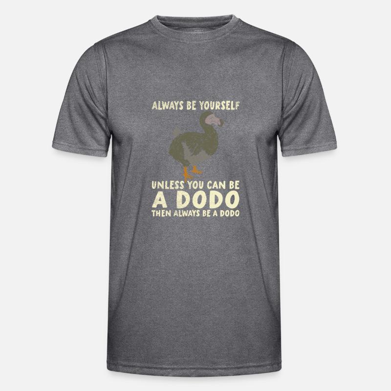 Dodo | Sei Du selbst | Sei ein Dodo Männer Funktions-T-Shirt