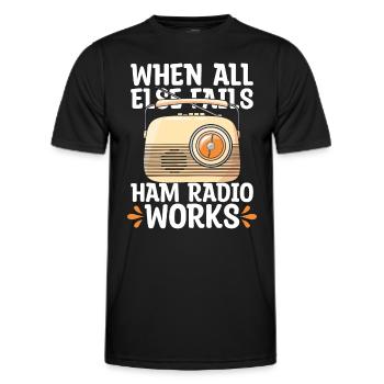 Ham Radio When All Else Fails Radio Tower Operator - Men's Functional T-Shirt - black - Front - AI Model Male 178 dark (178cm)