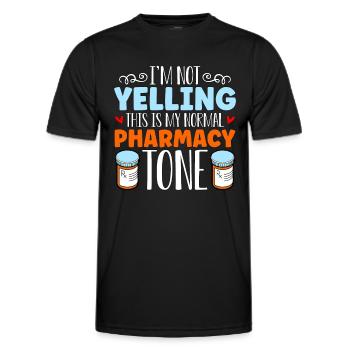 Pharmacy Technician I'm Not Yelling This Medicine - Men's Functional T-Shirt - black - Front - AI Model Male 178 dark (178cm)